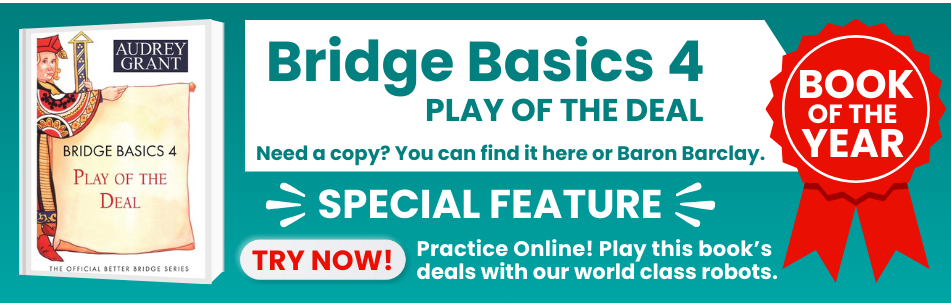 Bridge Basics 4: Play of the Deal