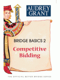 Bridge Basics 2 - Competitive Bidding - Updated in 2023