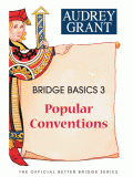 Bridge Basics 3 - Popular Conventions