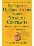 The Bookmark Series – The Impact of the Opening Lead Against Notrump Contracts