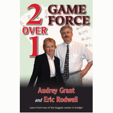 Two-Over-One Game Force, with Eric Rodwell